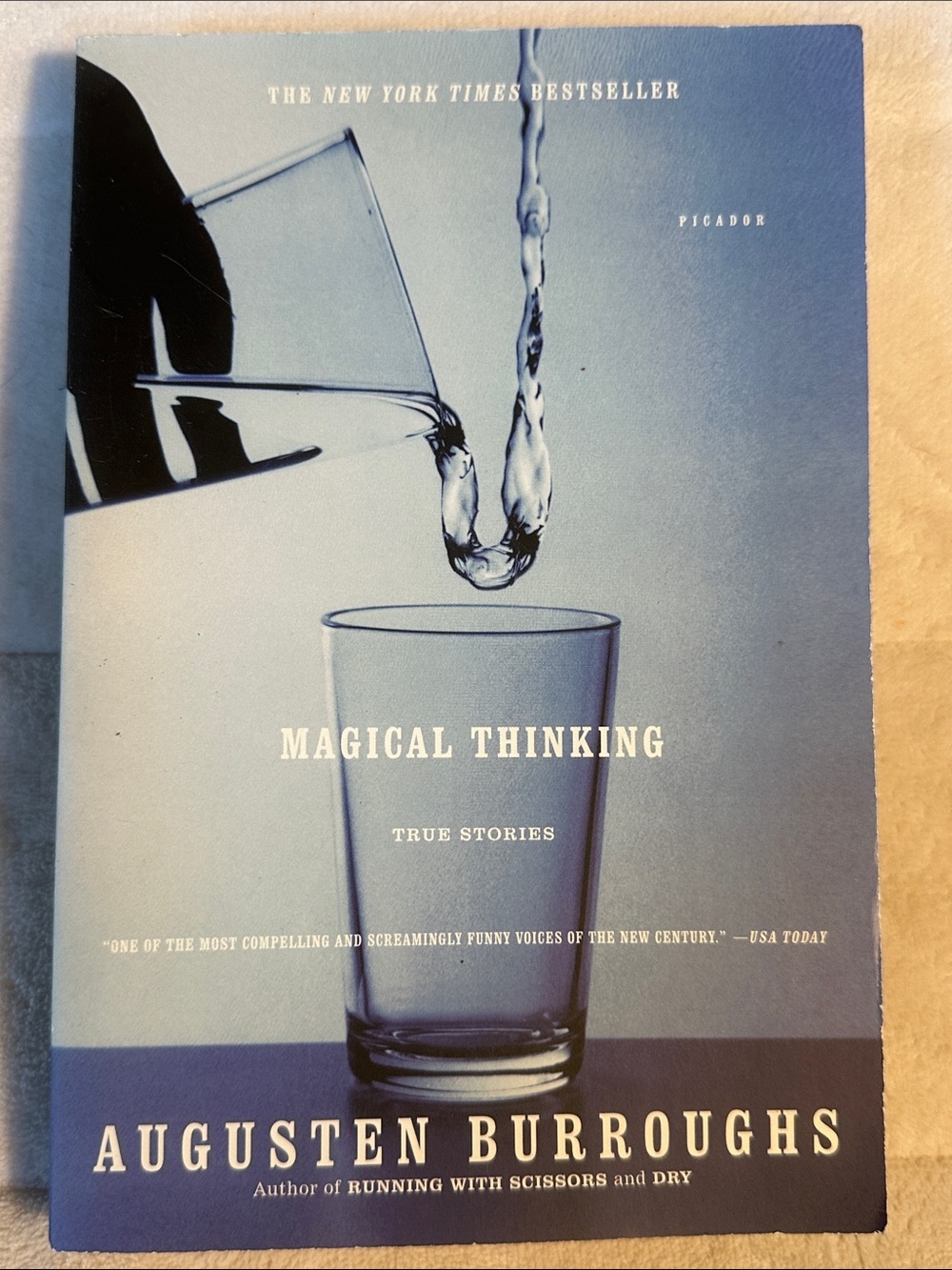 Magical Thinking. True Stories